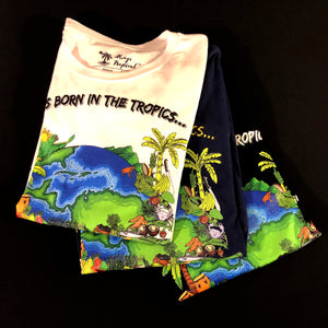 "Born in the Tropics"