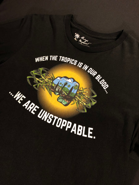 "Tropics Unstoppable" Unisex T-Shirt (Black)