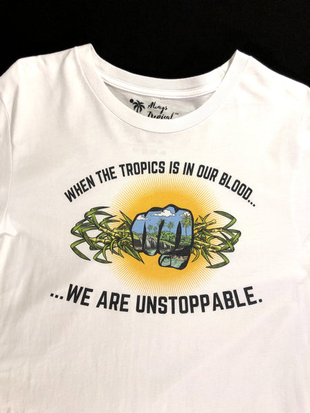 "Tropics Unstoppable" Unisex T-Shirt (White)