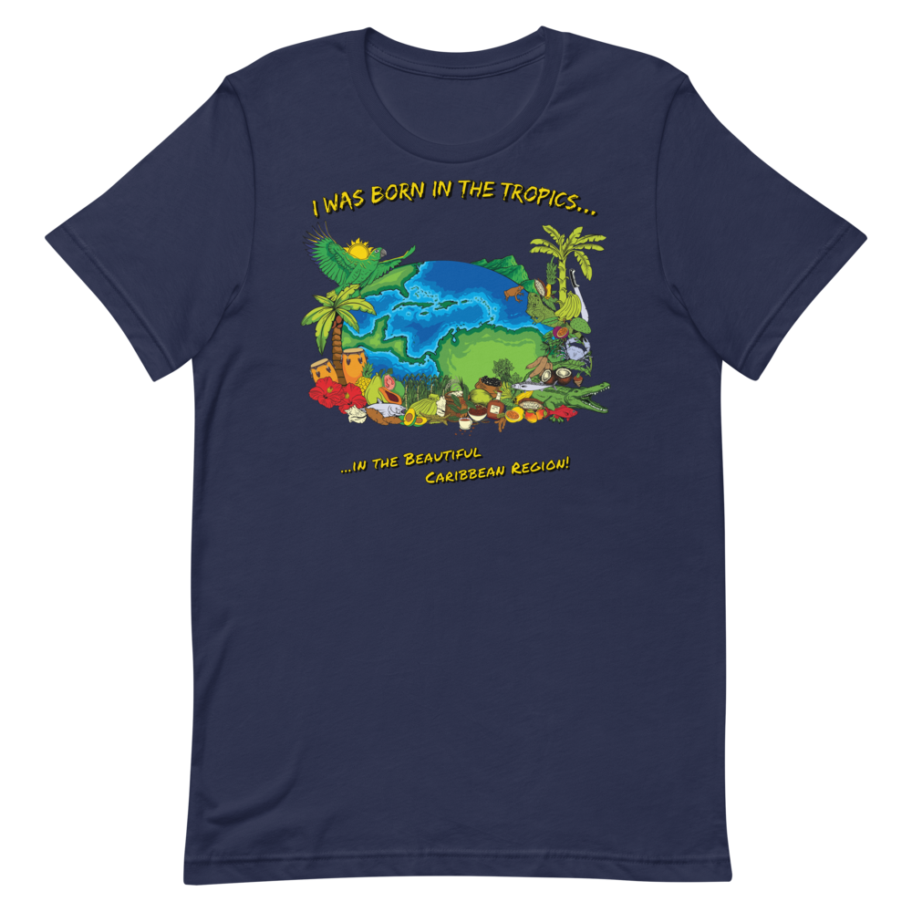 "Born in the Tropics" Unisex T-Shirt (Navy)